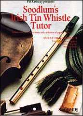 V.1 Soodlums Irish Tin Whistle A perennial favourite, an ideal starter book - Pat Conway